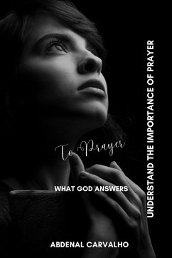 The prayer that God answers - Carvalho, Abdenal