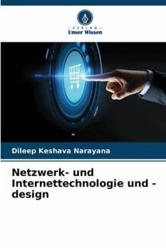 Netzwerk- und Internettechnologie und -design - Keshava Narayana, Dileep