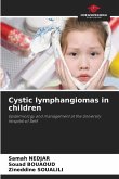 Cystic lymphangiomas in children