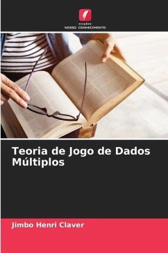 Teoria de Jogo de Dados Múltiplos - Henri Claver, Jimbo