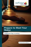 Prepare to Meet Your Maker