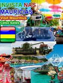 INVISTA NAS MAURÍCIAS - Visit Mauritius - Celso Salles