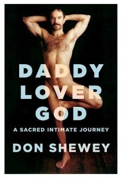 Daddy Lover God (eBook, ePUB) - Shewey, Don