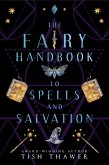 The Fairy Handbook to Spells and Salvation (Stolen Spells, #2) (eBook, ePUB)