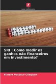 SRI : Como medir os ganhos não financeiros em investimento?