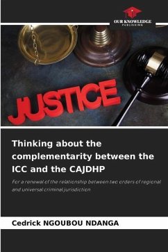 Thinking about the complementarity between the ICC and the CAJDHP - Ngoubou Ndanga, Cedrick