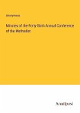 Minutes of the Forty-Sixth Annual Conference of the Methodist