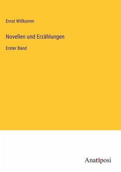 Novellen und Erzählungen - Willkomm, Ernst