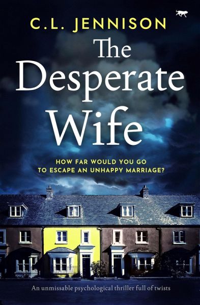 The Desperate Wife (eBook, ePUB) The Desperate Wife (eBook, ePUB)