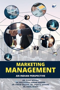 Marketing Management - Mishra, Sunil; Bhatt, Vimal; Sharma, Bhuvanesh Kumar