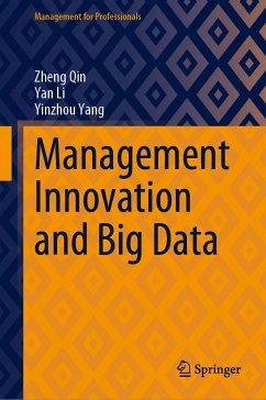 Management Innovation and Big Data (eBook, PDF) - Qin, Zheng; Li, Yan; Yang, Yinzhou