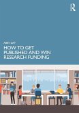 How to Get Published and Win Research Funding (eBook, ePUB)