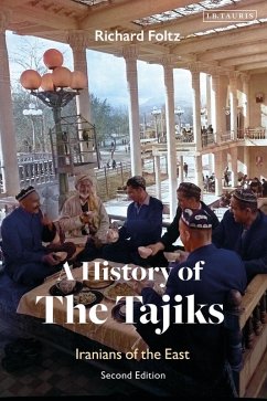 A History of the Tajiks (eBook, ePUB) - Foltz, Richard