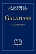 Galatians - Concordia Commentary - Bild 1