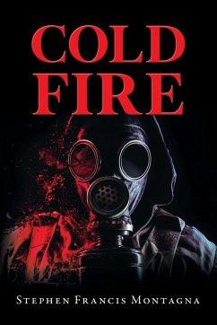 Cold Fire - Montagna, Stephen Francis