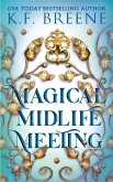Magical Midlife Meeting