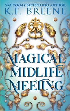 Magical Midlife Meeting - Breene, K. F.