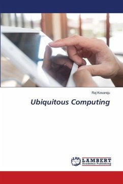 Ubiquitous Computing - Kosaraju, Raj