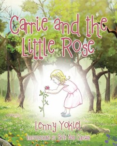 Carrie and the Little Rose - Yokiel, Lenny
