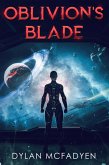 Oblivion's Blade (Oblivion's Galaxy, #2) (eBook, ePUB)
