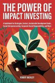 The Power of Impact Investing