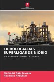TRIBOLOGIA DAS SUPERLIGAS DE NIÓBIO