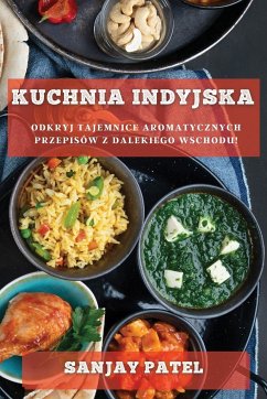 Kuchnia Indyjska - Patel, Sanjay