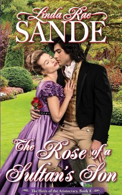 The Rose of a Sultan's Son - Sande, Linda Rae