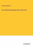 On Functional Derangements of the Liver