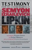 Testimony from the Literary Memoirs of Semyon Izrailevich Lipkin (eBook, ePUB)