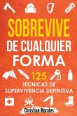 Sobrevive de Cualquier Forma