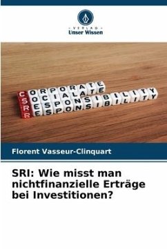 SRI: Wie misst man nichtfinanzielle Erträge bei Investitionen? - Vasseur-Clinquart, Florent