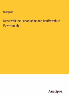 Runs with the Lanarkshire and Renfrewshire Fow-Hounds - Stringhalt