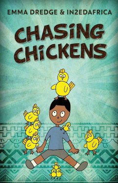 Chasing Chickens - Dredge, Emma