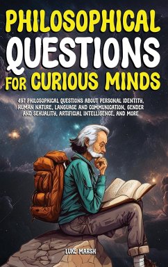 Philosophical Questions for Curious Minds - Marsh, Luke