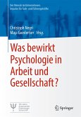 Was bewirkt Psychologie in Arbeit und Gesellschaft? (eBook, PDF)