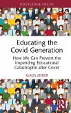 Educating the Covid Generation (eBook, ePUB)
