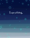 Everything