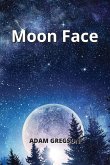 Moon Face