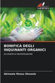 BONIFICA DEGLI INQUINANTI ORGANICI