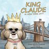 King Claude in New York City - Bild 1