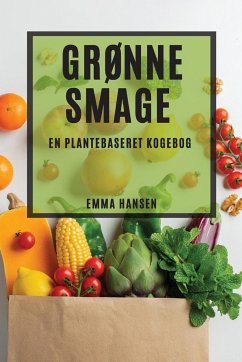 Grønne Smage - Hansen, Emma