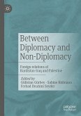 Between Diplomacy and Non-Diplomacy (eBook, PDF)