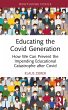 Educating the Covid Generation (eBook,... - Bild 1