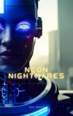 Neon Nightmares: Tales of Cyberpunk Horror (eBook, ePUB)