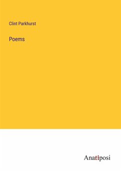 Poems - Parkhurst, Clint