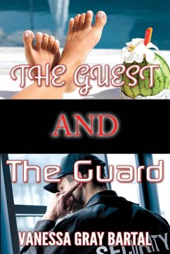 The Guest and The Guard - Bartal, Vanessa Gray