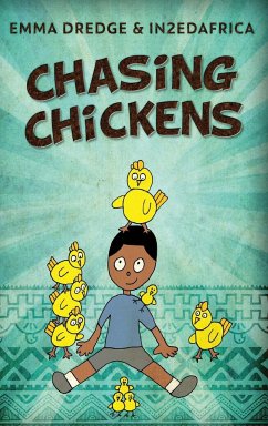 Chasing Chickens - Dredge, Emma