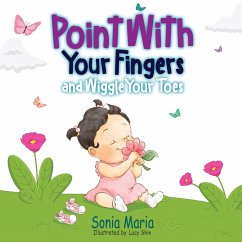 Point With Your Fingers and Wiggle Your Toes - Maria, Sonia