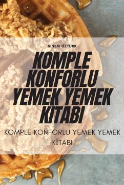 KOMPLE KONFORLU YEMEK YEMEK K¿TABI - Sinem Öztürk